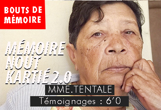 Madame TANTALE mémoire nout kartié