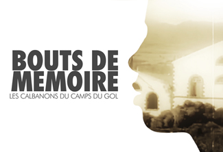 BOUT DE MEMOIRE – Le camp du Gol – les calbanons de Saint Louis